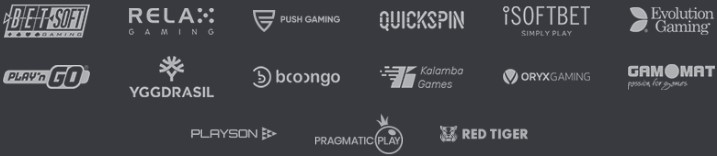 fournisseurs de logiciels : Evolution Gaming, Pragmatic Play, Netbet, BetSoft, Booongo Gaming, Gamomat, Kalamba Games, Kendoo, Play'n GO, Playson, Pragmatic Play, Relax Gaming, Hacksaw, Oryx Gaming et Push Gaming.